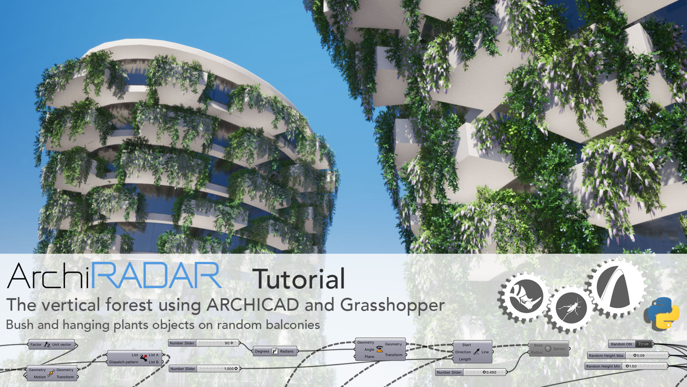 01 Vertical Forest archicad grasshopper